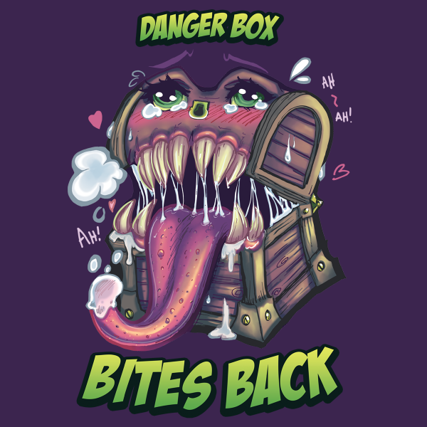 This shirt features a treasure chest mimic with an ahego face, whose tounge is hanging out and drooling. There are puffs of breath, with sweat drops and little hearts with "Ah Ah!" written on the sides. Around the mimic is bright green comic book styled text that reads "Danger Box Bites Back" It's printed on a dark purple t-shirt.